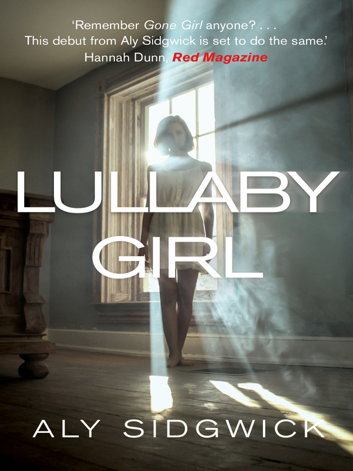 Title details for Lullaby Girl by Aly Sidgwick - Available